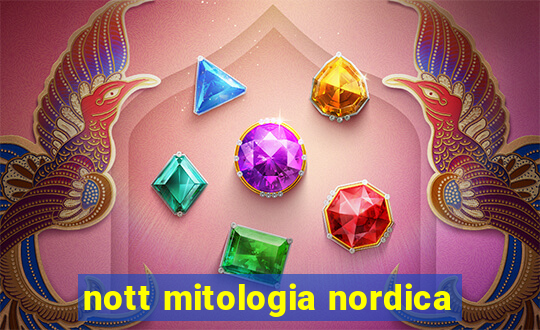 nott mitologia nordica